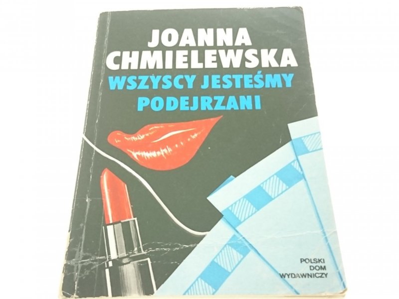 WSZYSCY JESTEŚMY PODEJRZANI - Chmielewska (1992)