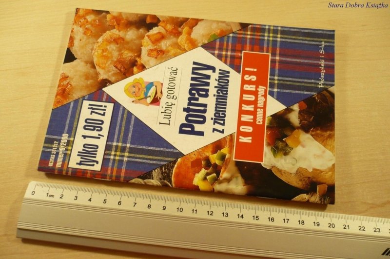 LUBIĘ GOTOWAĆ. POTRAWY Z ZIEMNIAKÓW NUMER 9/2000