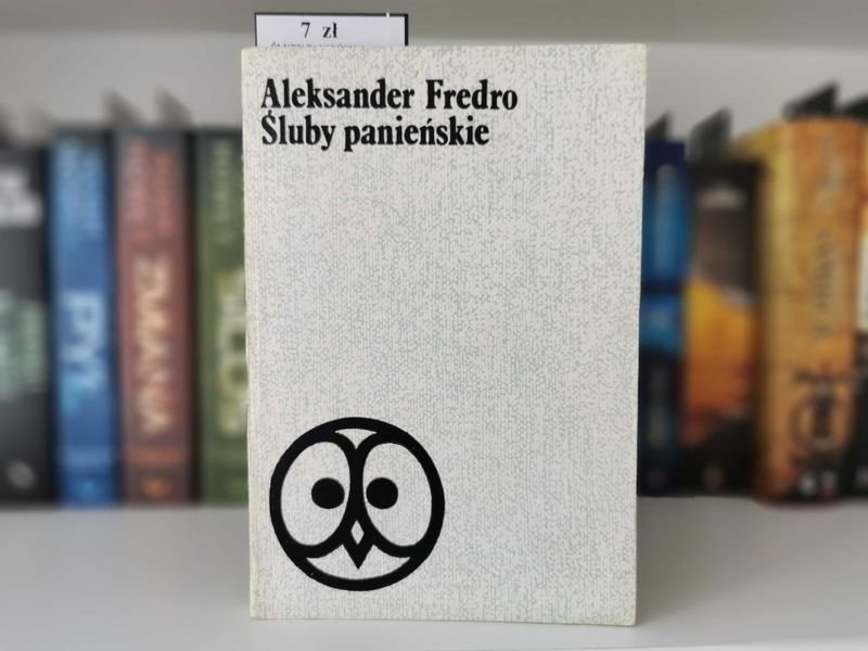 Śluby panieńskie - Aleksander Fredro