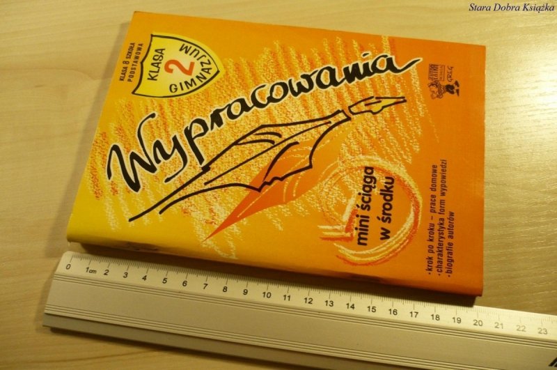 WYPRACOWANIA 2 + MINI ŚCIĄGA - B. Wojnar (1999)