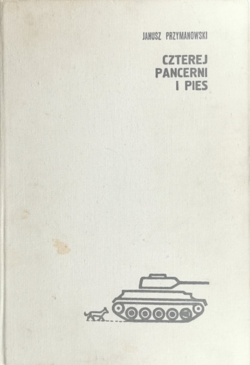 CZTEREJ PANCERNI I PIES - Janusz Przymanowski