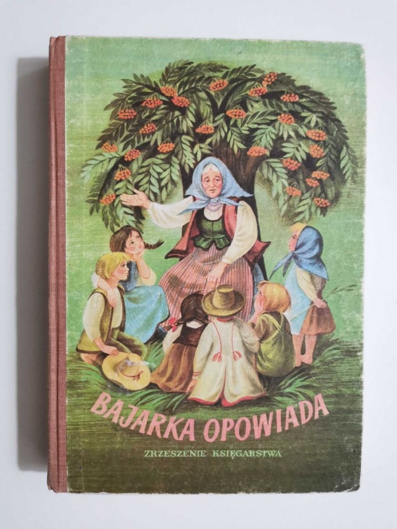BAJARKA OPOWIADA. ZBIÓR BAŚNI CAŁEGO ŚWIATA 1983