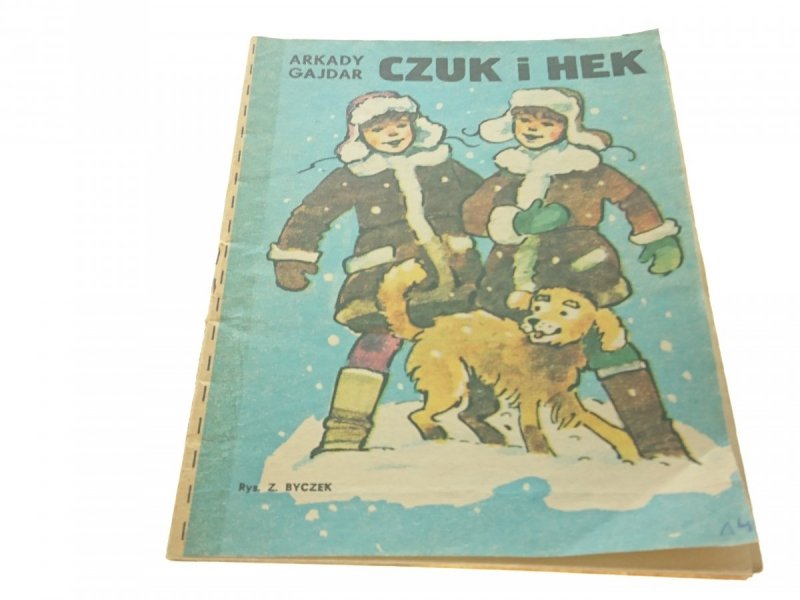 CZUK I HEK - Arkady Gajdar