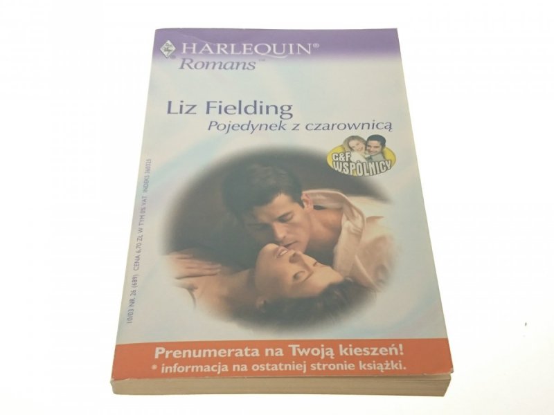 POJEDYNEK Z CZAROWNICĄ - Liz Fielding (2003)