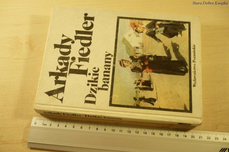 DZIKIE BANANY - Arkady Fiedler (1988)