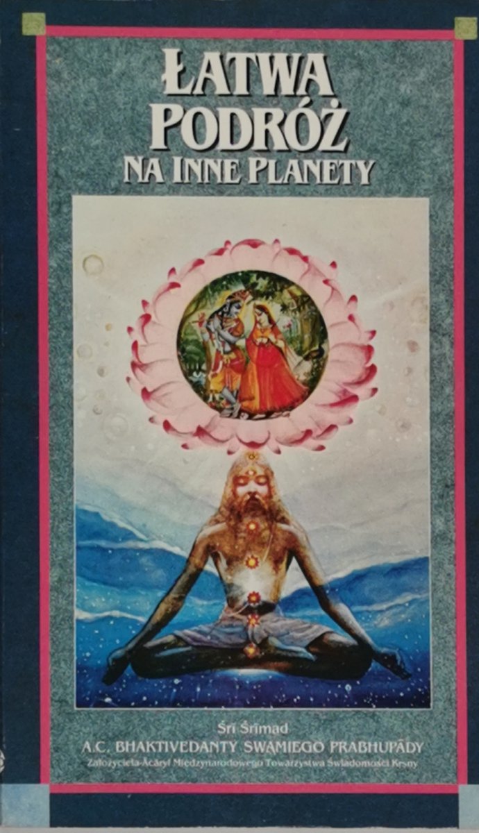 ŁATWA PODRÓŻ NA INNE PLANETY - Bhaktivedant Swamim Prabhupada