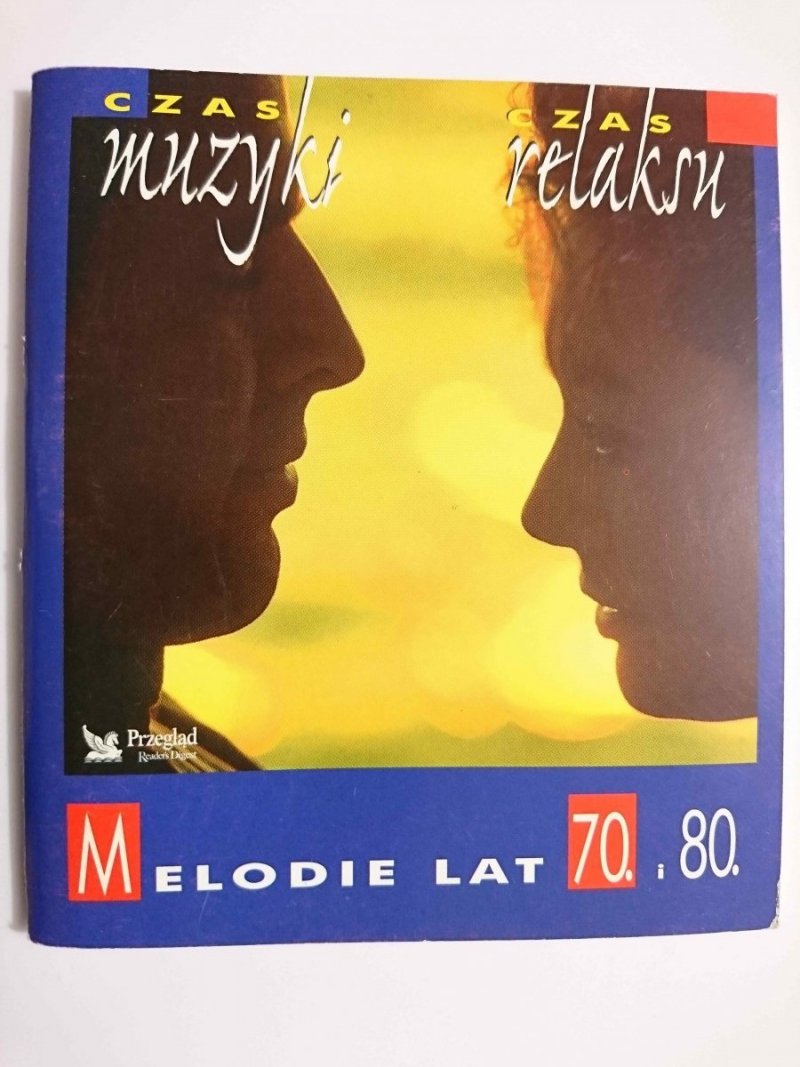 MELODIE LAT 70. I 80. CZAS MUZYKI, CZAS RELAKSU 1997
