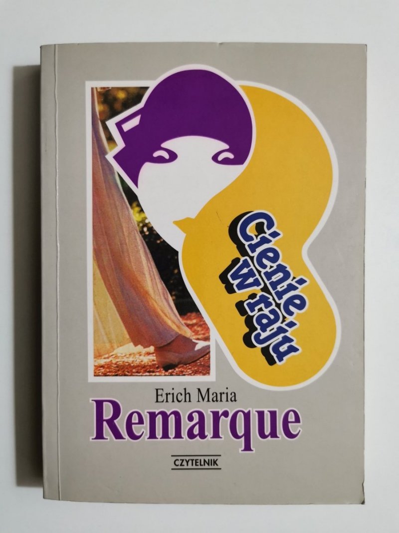 CIENIE W RAJU - Erich Maria Remarque 