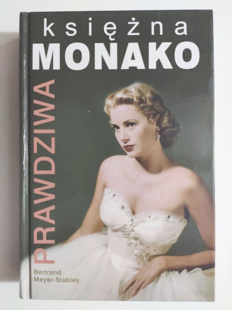 PRAWDZIWA KSIĘŻNA MONAKO - Bertrand Mayer-Stabley