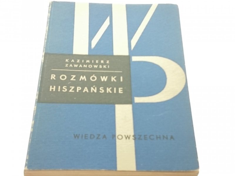 ROZMÓWKI HISZPAŃSKIE - Kazimierz Zawanowski 1967