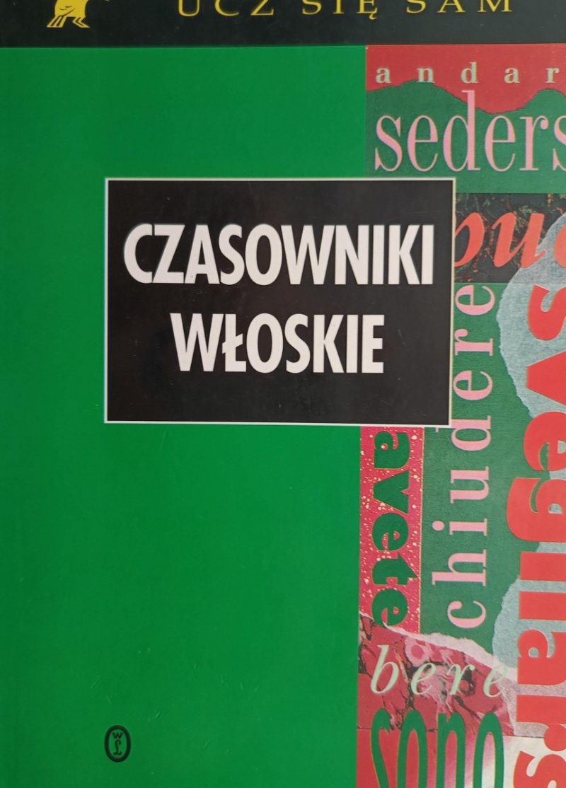 CZASOWNIKI WŁOSKIE - Maria Morris