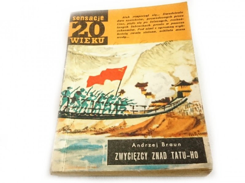 ZWYCIĘZCY ZNAD TATU-HO - Andrzej Braun 1960