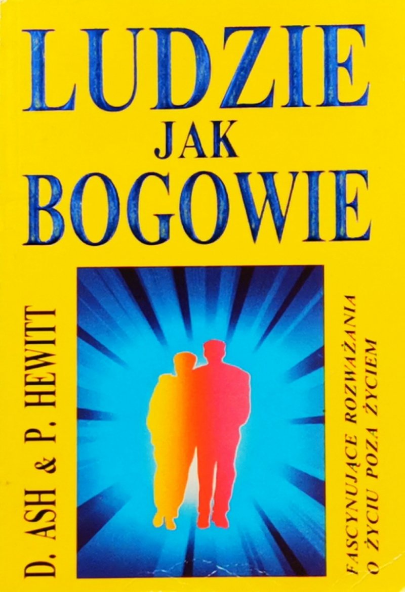 LUDZIE JAK BOGOWIE - D. Ash