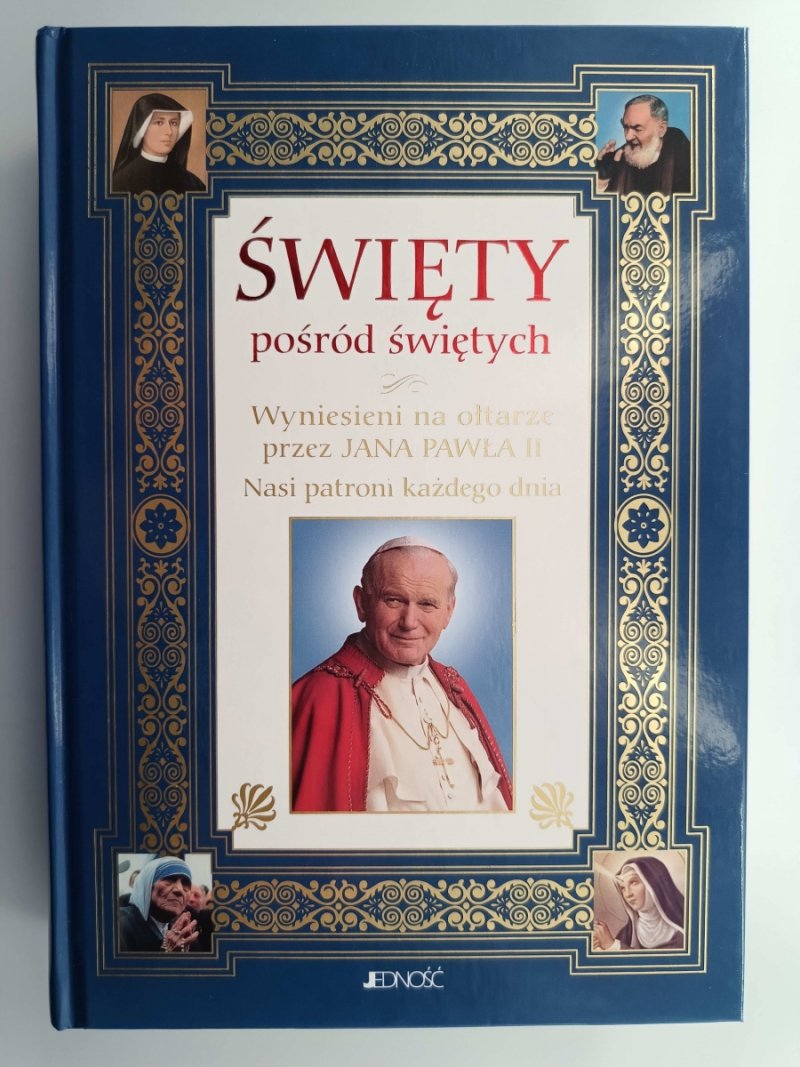 ŚWIĘTY POŚRÓD ŚWIĘTYCH