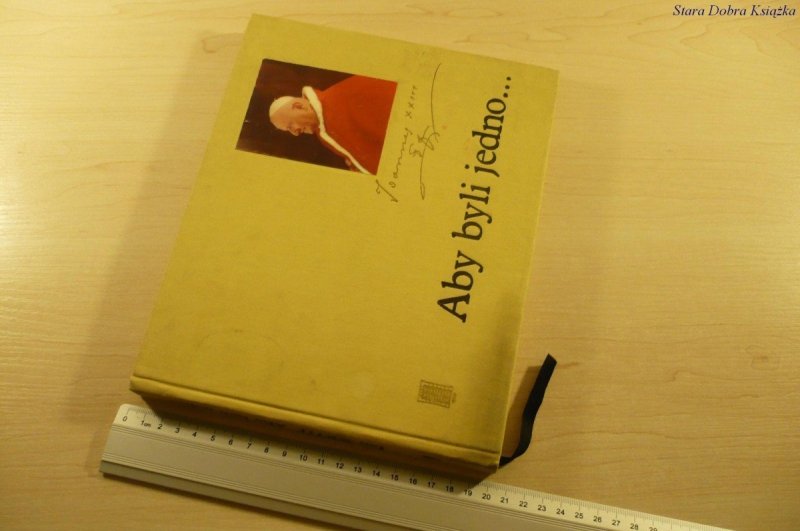 ABY BYLI JEDNO... JAN XXIII WYBÓR PRZEMÓWIEŃ 1979