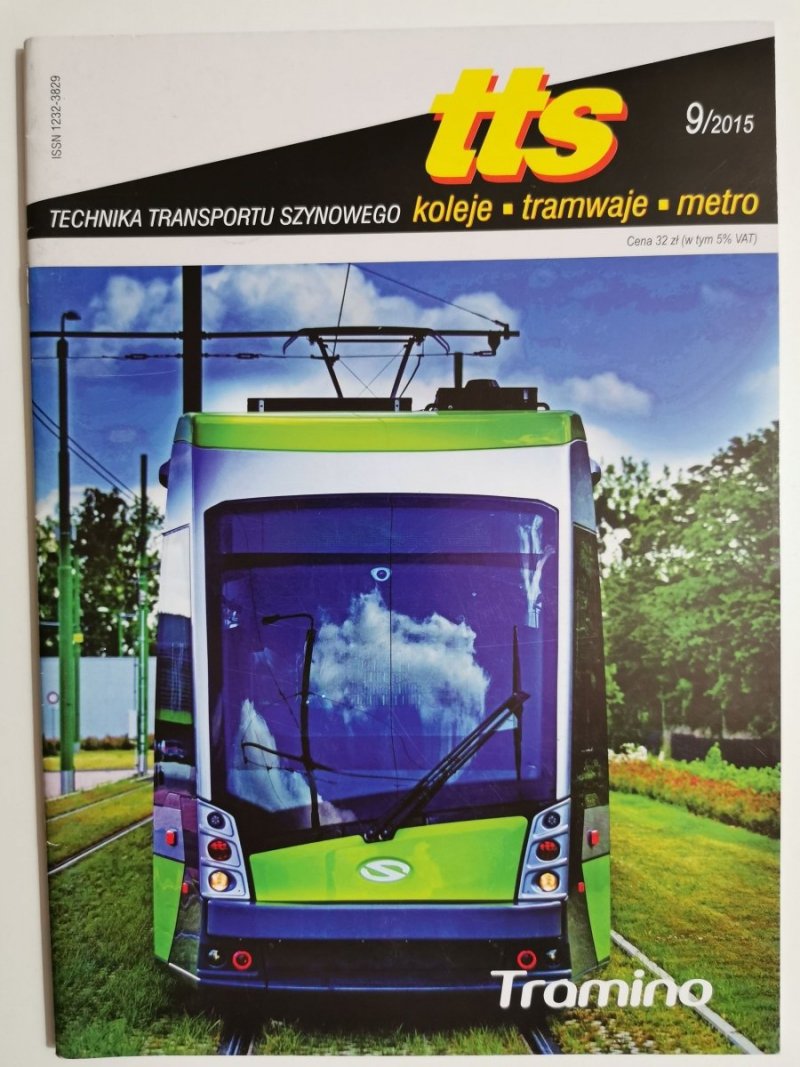 TTS – TECHNIKA TRANSPORTU SZYNOWEGO Nr. 9/2015