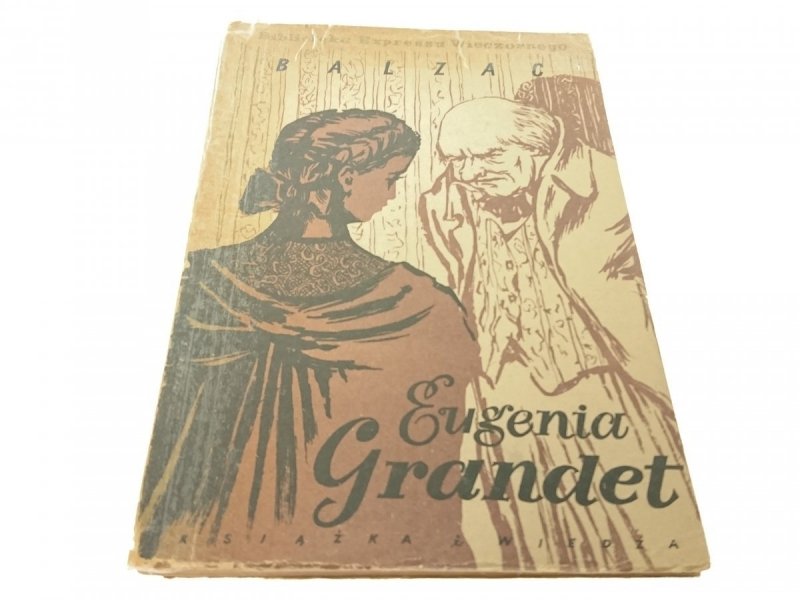 EUGENIA GRANDET - Balzac (1952)