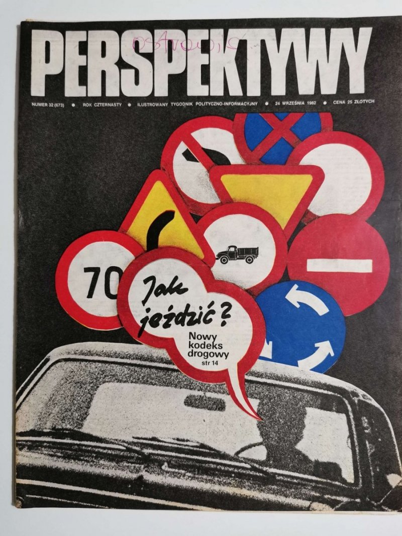 PERSPEKTYWY NUMER 32 (673) 24 WRZEŚNIA 1982