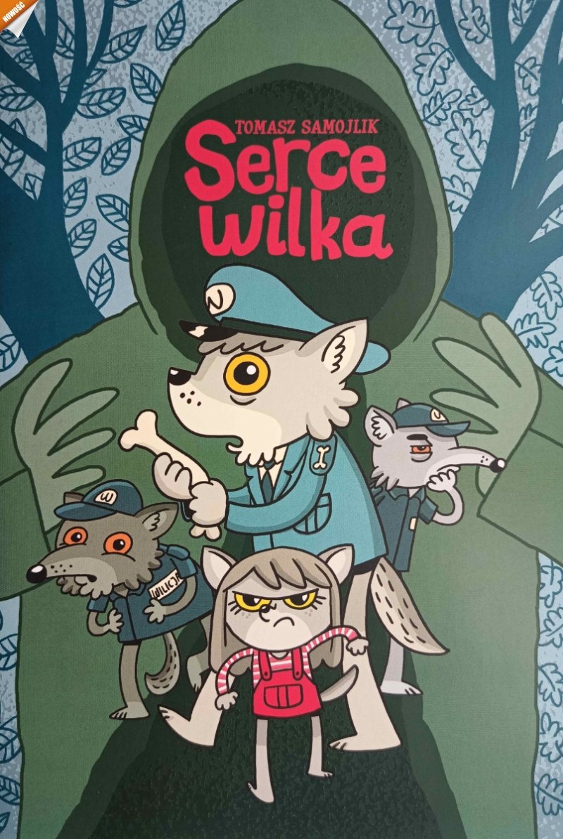 SERCE WILKA - Tomasz Samojlik