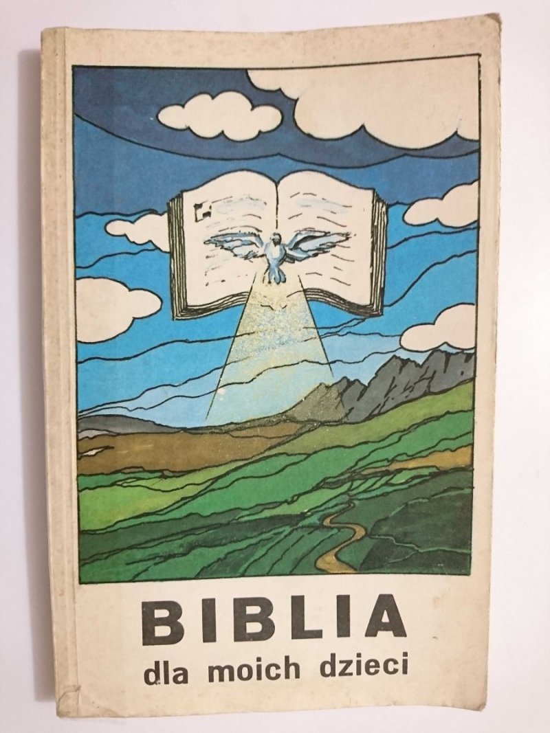 BIBLIA DLA MOICH DZIECI - Daniel Rops 1983