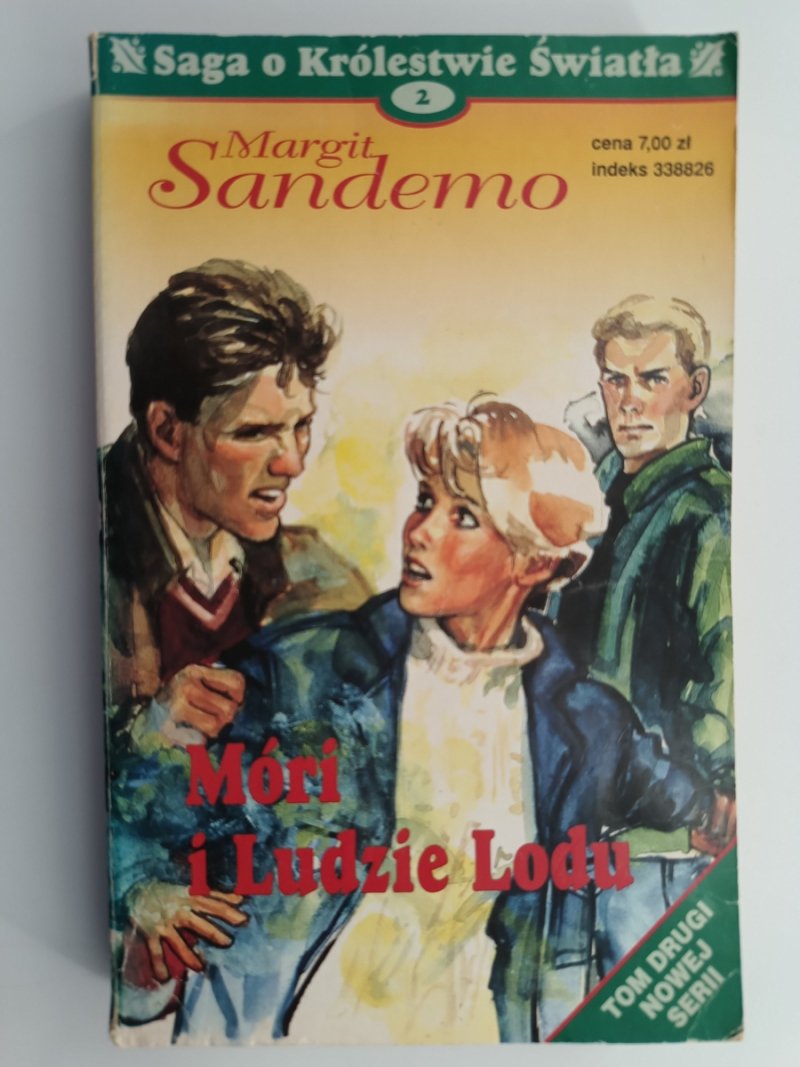SAGA O KRÓLESTWIE ŚWIATŁA  2. MÓRI I LUDZIE LODU - Margit Sandemo