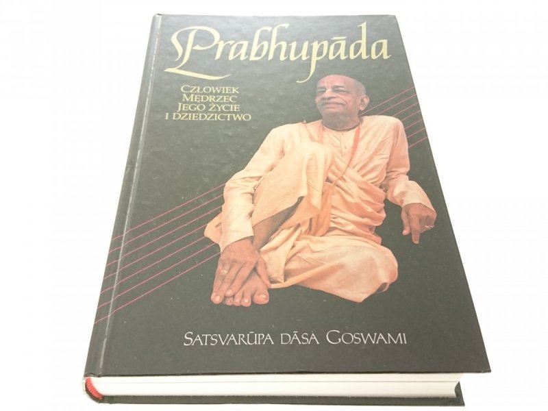 PRABHUPADA - Satsvarupa Dasa Goswami