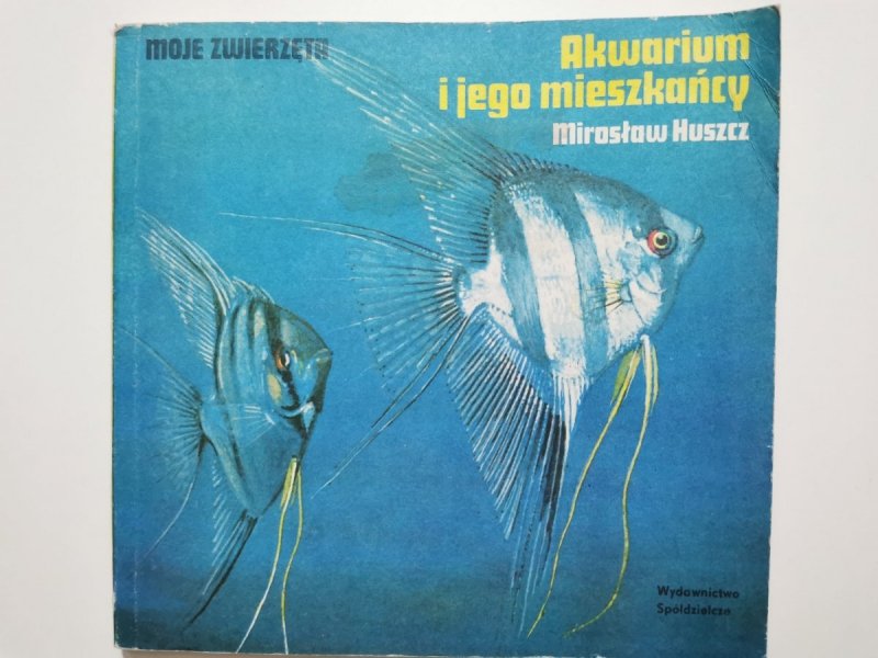 AKWARIUM I JEGO MIESZKAŃCY - Mirosław Huszcz 1985