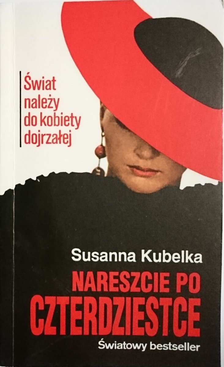 NARESZCIE PO CZTERDZIESTCE - Susanna Kubelka 1993