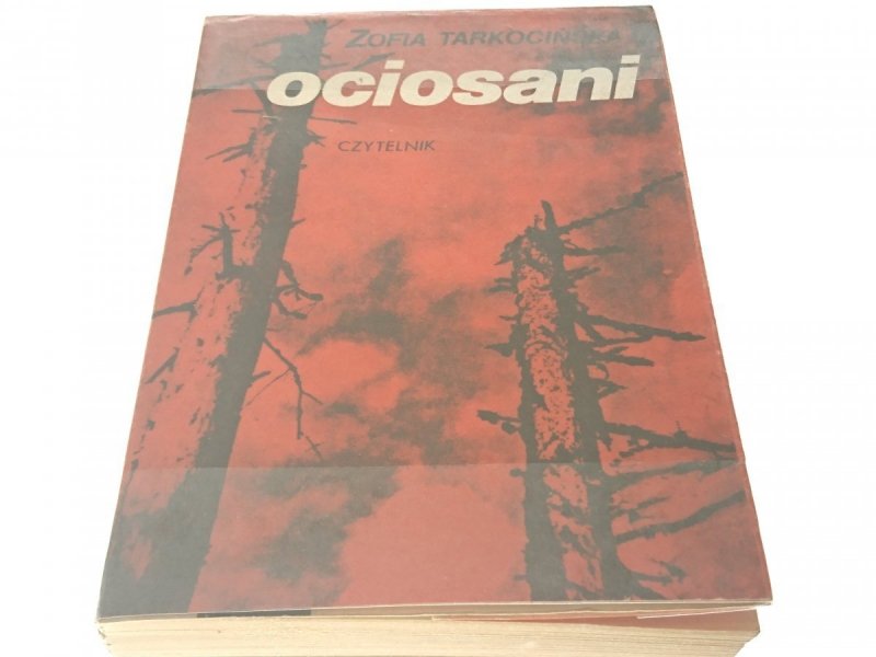 OCIOSANI - Zofia Tarkocińska 1989