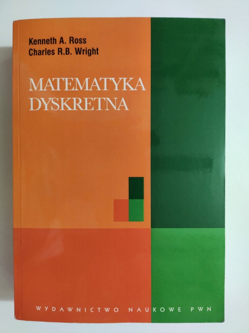 MATEMATYKA DYSKRETNA - Kenneth A. Ross