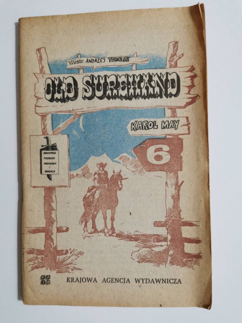 OLD SUREHAND CZĘŚĆ 6 - Karol May 1983