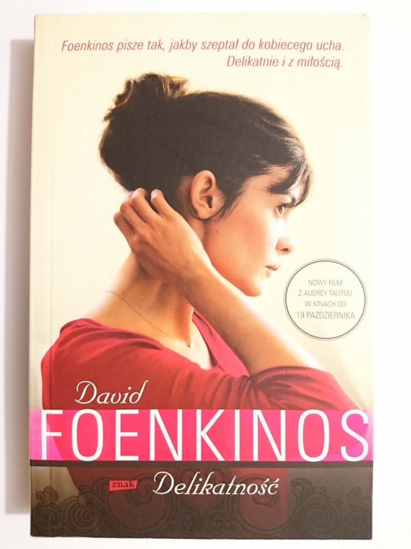 DELIKATNOŚĆ - David Foenkinos 2012