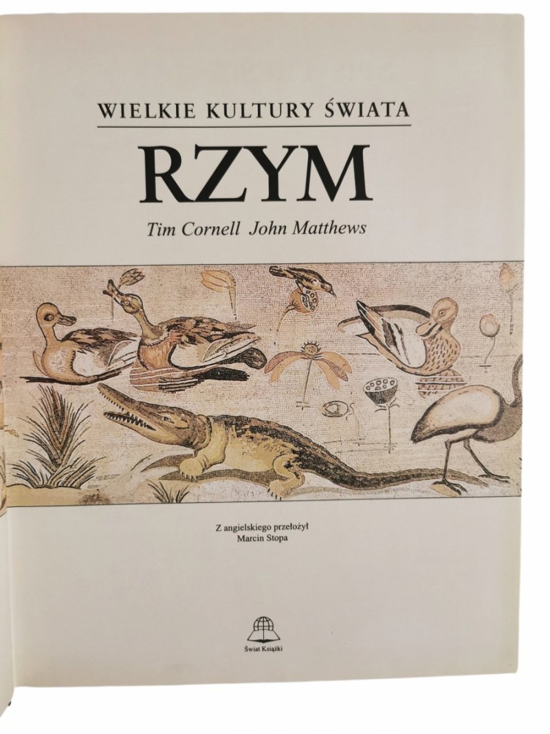 WIELKIE KULTURY ŚWIATA: RZYM - Tim Cornell 