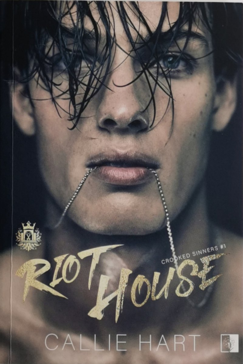 RIOT HOUSE - Callie Hart