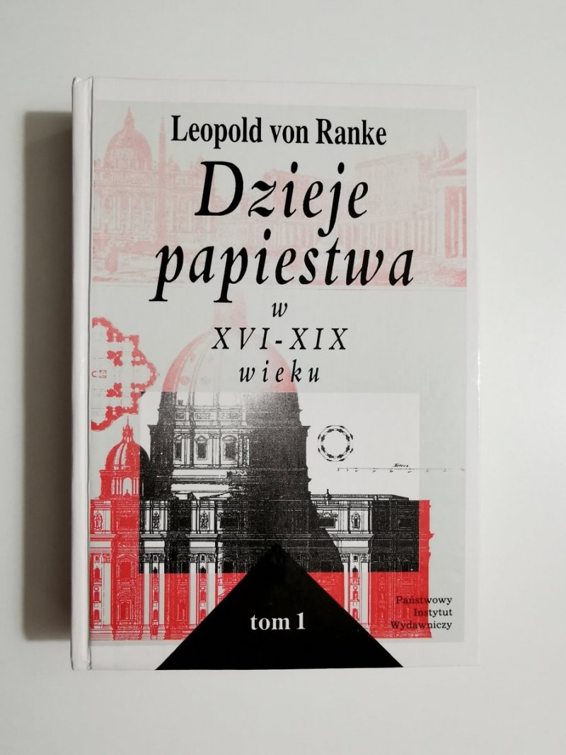 DZIEJE PAPIESTWA XVI-XIX wieku - Leopold von Ranke