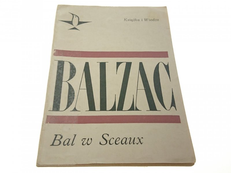 BAL W SCEAUX - Honoriusz Balzac 1968