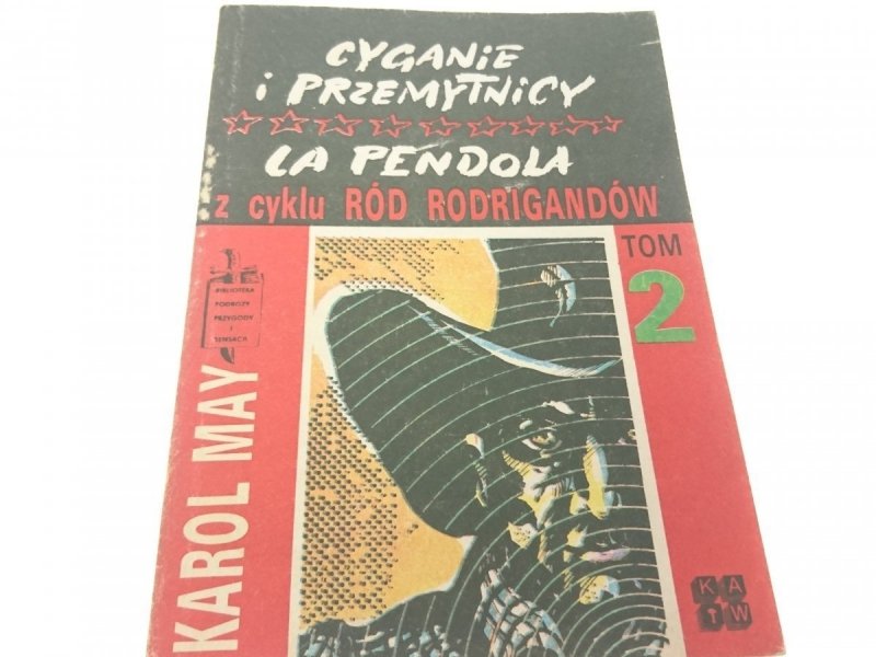 RÓD RODRIGANDÓW 2 CYGANIE I PRZEMYTNICY LA PENDOLA