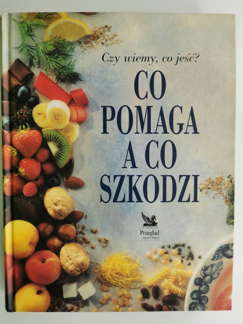 CO POMAGA A CO SZKODZI