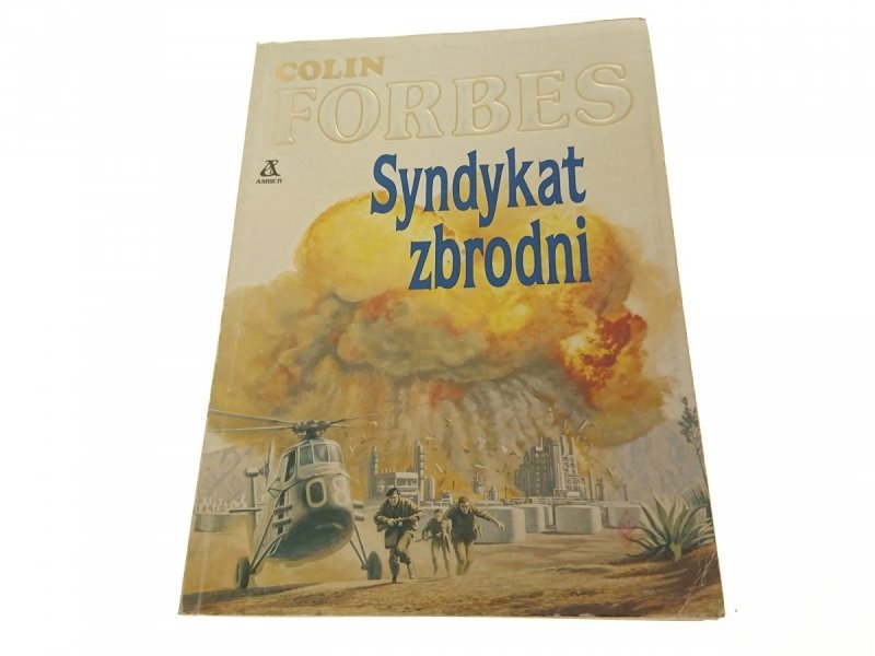 SYNDYKAT ZBRODNI - Colin Forbes 1991