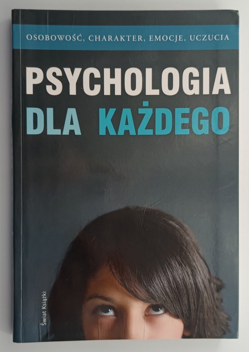 PSYCHOLOGIA DLA KAŻDEGO