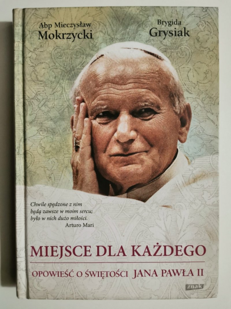 MIEJSCE DLA KAŻDEGO - Mieczysław Mokrzycki