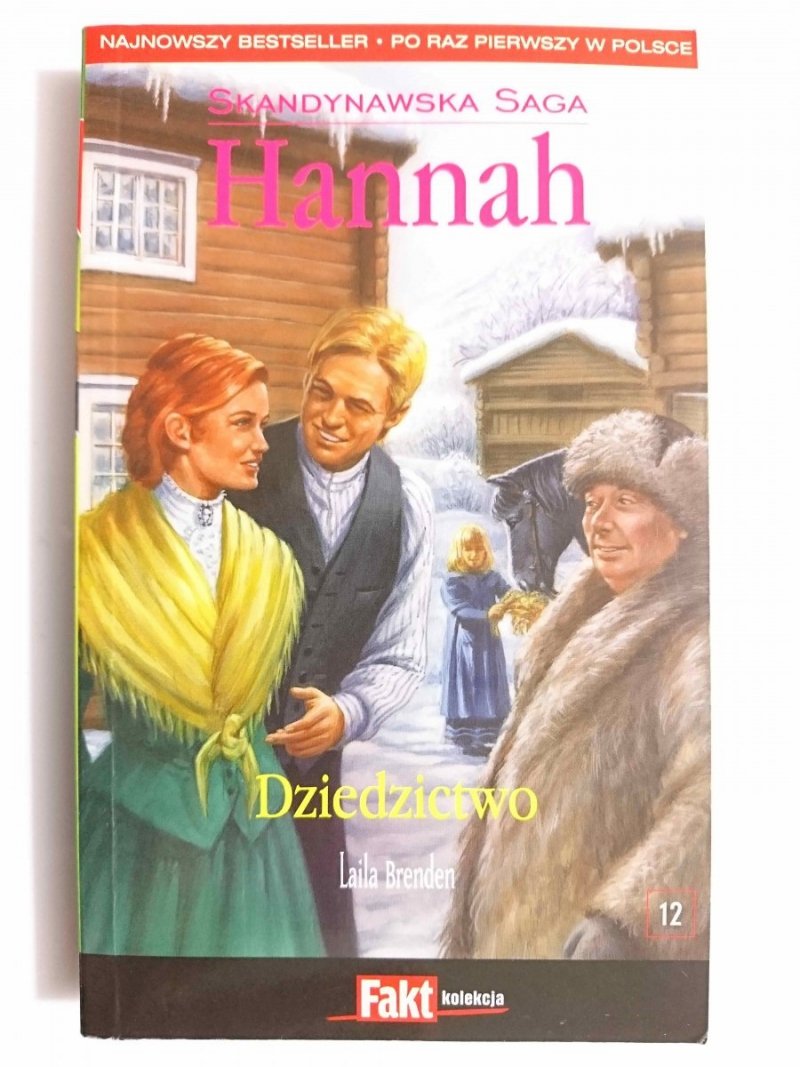 HANNAH TOM 12 DZIEDZICTWO - Laila Brenden 2009