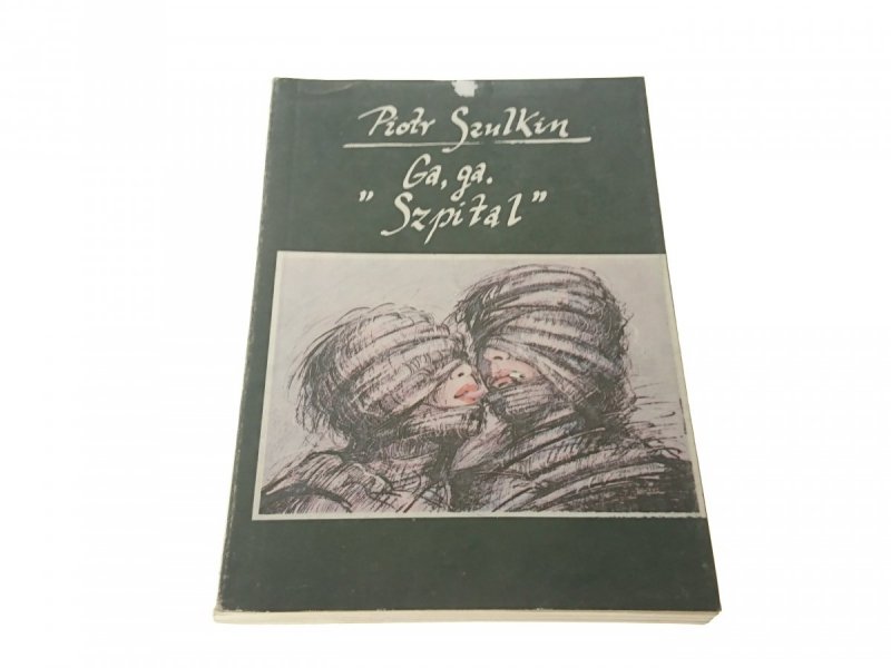 GA, GA 'SZPITAL' - Piotr Szulkin 1988