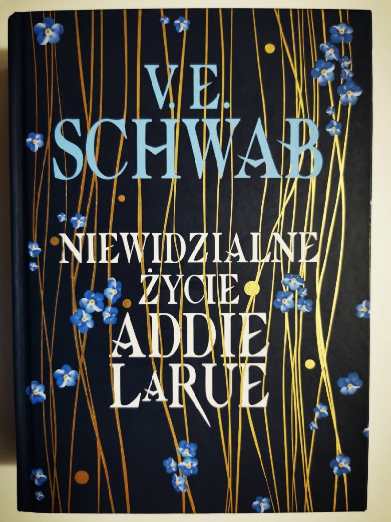 NIEWIDZIALNE ŻYCIE ADDIE LARUE - V. E. Schwab