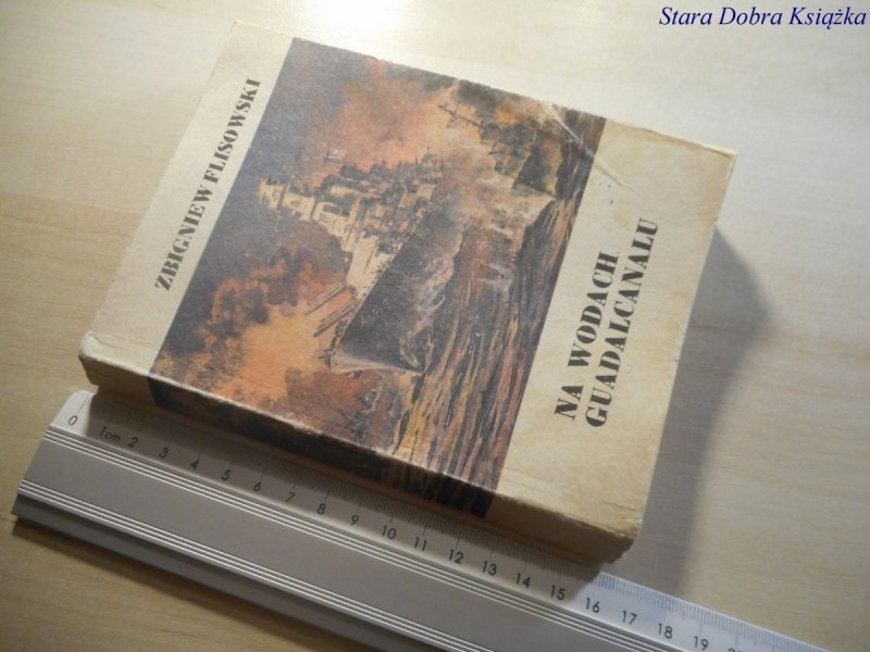 NA WODACH GUADALCANALU - Zbigniew Flisowski 1990
