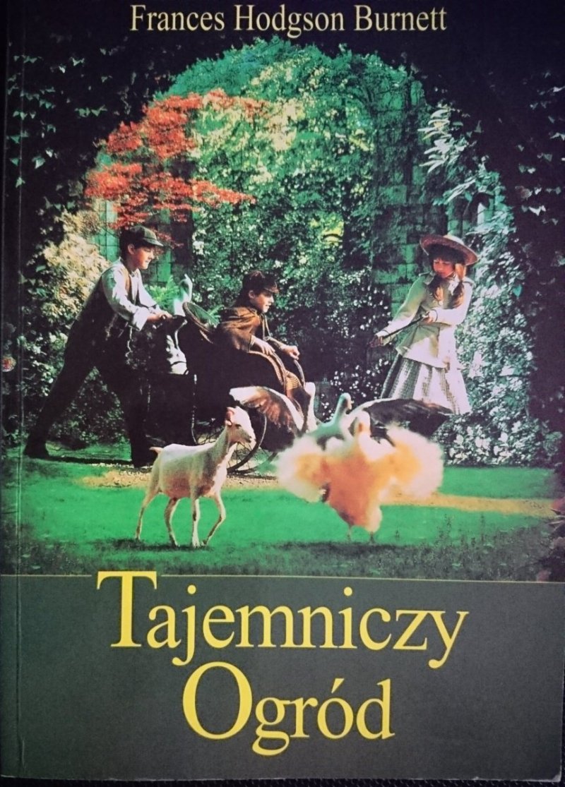 TAJEMNICZY OGRÓD - Frances Hodgson Burnett 1994
