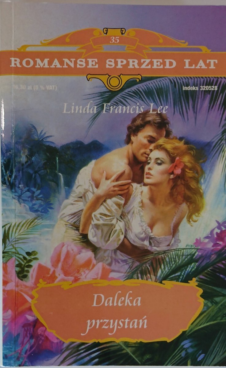 DALEKA PRZYSTAŃ - Linda Francis Lee 2002