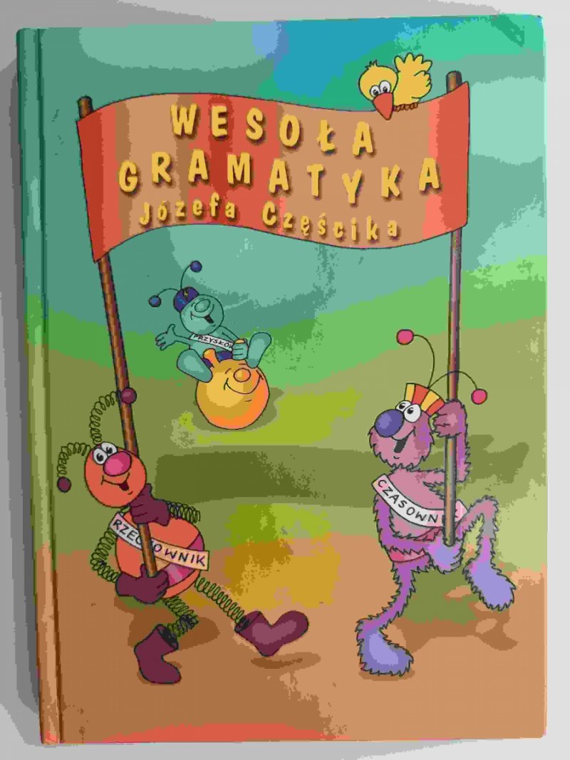 WESOŁA GRAMATYKA - Józef Częścik