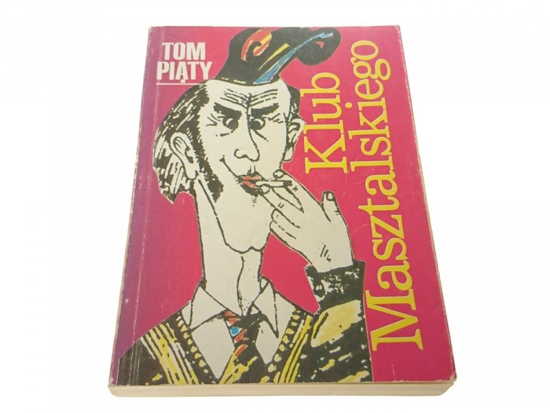 KLUB MASTALSKIEGO TOM PIĄTY - Trzaska 1993