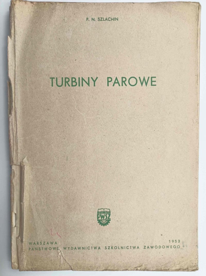 TURBINY PAROWE - P. N. Szlachin